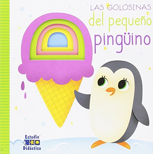 Imagen de archivo de LAS GOLOSINAS DEL PEQUEO PINGUINO (FORMAS AMOROSAS, Band 5) a la venta por medimops