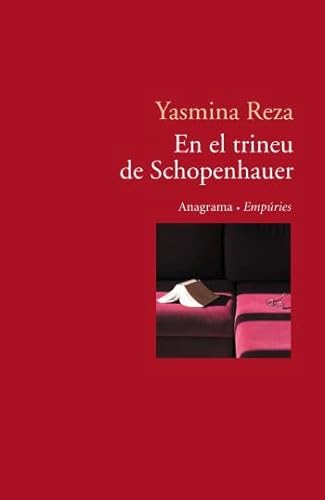 En el trineu de Schopenhauer (9788497871808) by Reza, Yasmina