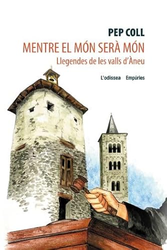 Stock image for Mentre el Mn Ser Mn.: Llegendes de Les Valls D'neu for sale by Hamelyn