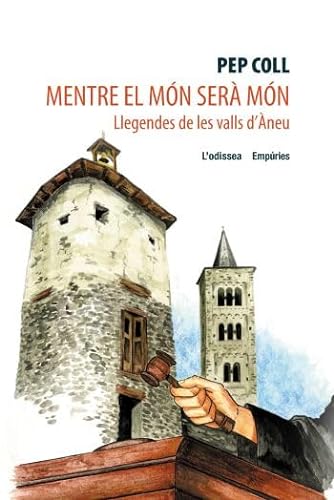 Stock image for Mentre el m n ser m n : llegendes de les Valls d'neu for sale by WorldofBooks