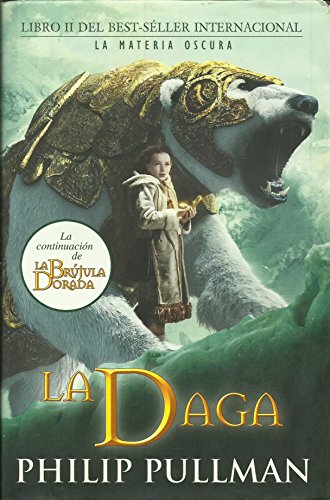 Beispielbild fr La Daga: Segon Volum de la Trilogia ""la Matria Obscura""" zum Verkauf von Hamelyn