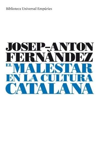 Stock image for El malestar en la cultura catalana for sale by Agapea Libros