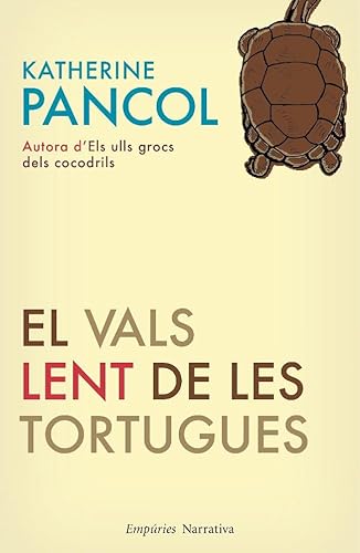 Beispielbild fr El Vals Lent de Les Tortugues zum Verkauf von Hamelyn