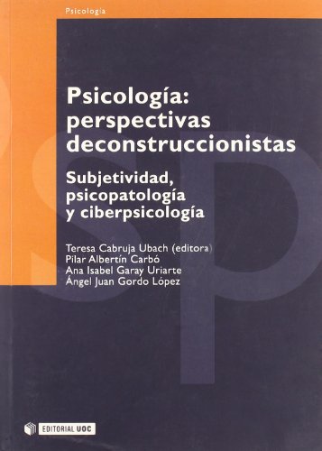 Stock image for Psicologia/ Psychology: Perspectivas Deconstruccionistas for sale by WorldofBooks