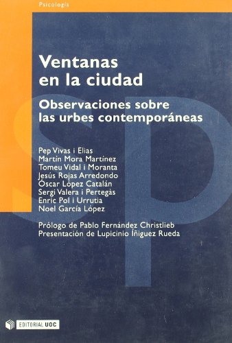 Stock image for VENTANAS EN LA CIUDAD OBSERVACIONES SOBRE LAS URBES CONTEMPORNEAS for sale by Zilis Select Books
