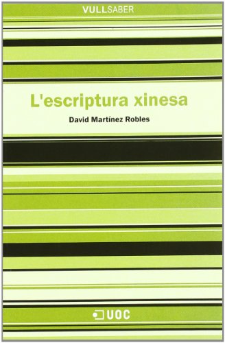 Stock image for L'escriptura Xinesa for sale by Hamelyn