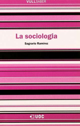 Stock image for La sociologia (VullSaber, Band 23) for sale by medimops