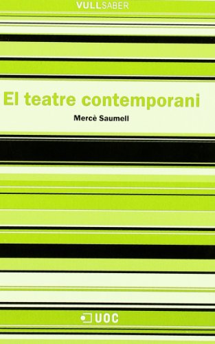 El teatre contemporani - Saumell, Mercé