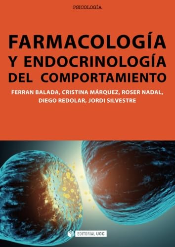 9788497884242: Farmacologa y endocrinologa del comportamiento: 223 (Manuales)