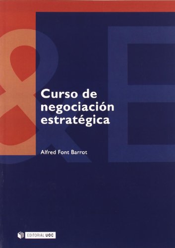 Stock image for CURSO DE NEGOCIACIN ESTRATGICA for sale by Zilis Select Books