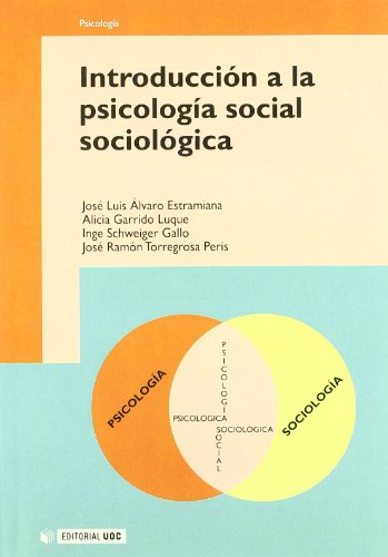 9788497886031: Introduccin a la psicologa social sociolgica