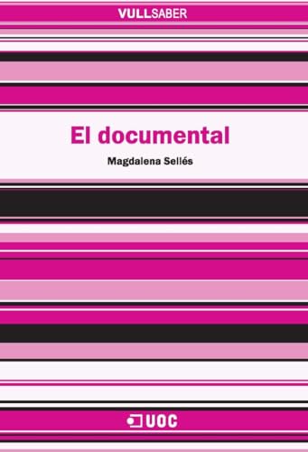 Imagen de archivo de El documental (Spanish Edition) a la venta por GF Books, Inc.