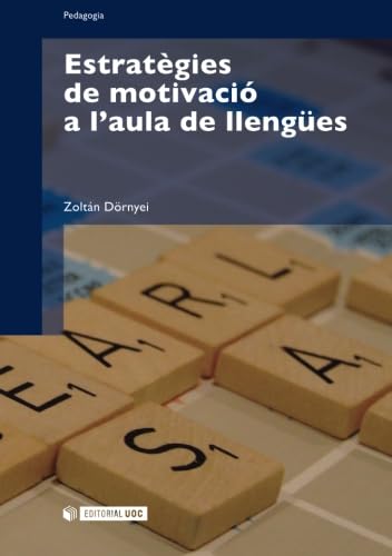Beispielbild fr Estratgies de motivaci a l'aula de llenges (Manuals, Band 123) zum Verkauf von medimops