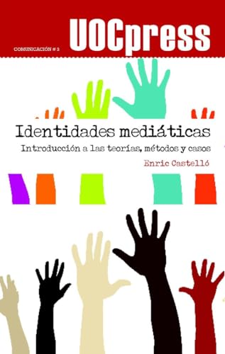 9788497887380: Identidades mediticas: 3 (UOCPress Comunicacin)