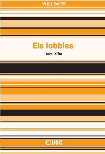 Imagen de archivo de Els lobbies a la venta por Revaluation Books