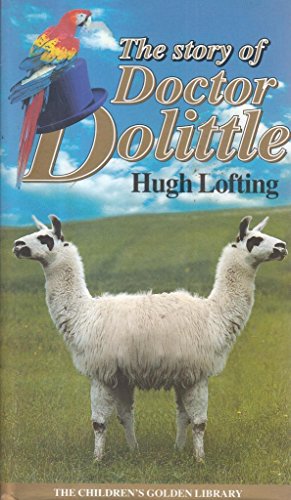 Beispielbild fr The Story of Doctor Dolittle (The children's golden library) zum Verkauf von Better World Books Ltd