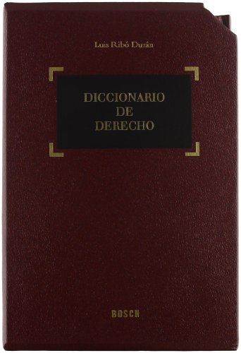 Diccionario de derecho - Luis Ribó Durán