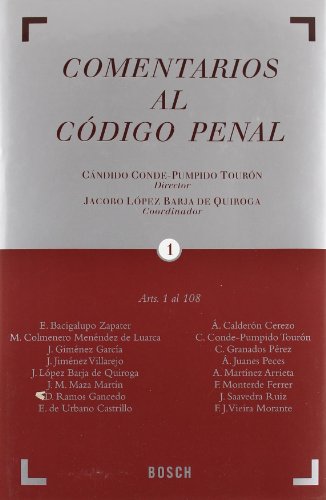 Comentarios al Código Penal - López Barja de Quiroga, J. (Coord.); Conde-Pumpido Tourón, C. (Dir.)