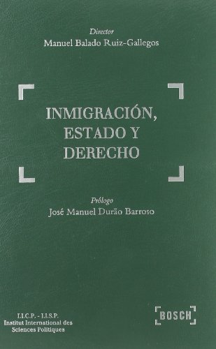 9788497903844: Inmigracin, estado y derecho : perspectivas desde el siglo XXI