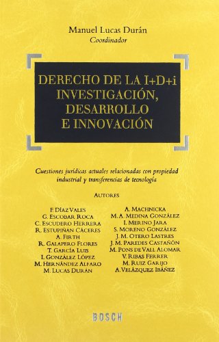 Stock image for Derecho de la I+D+i. Investigacin, DDaz Vales, Fernando / Escobar R for sale by Iridium_Books