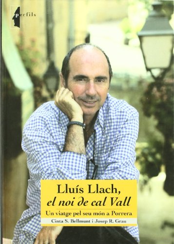 9788497910613: Llus Llach, el noi de cal Vall (exhaurit) (PERFILS)