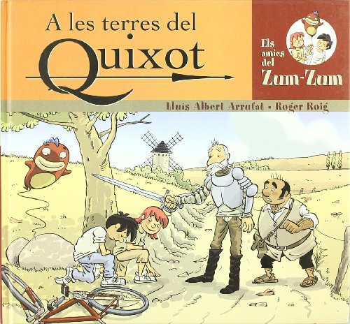 9788497910743: A les terres del Quixot (Altres infantil)