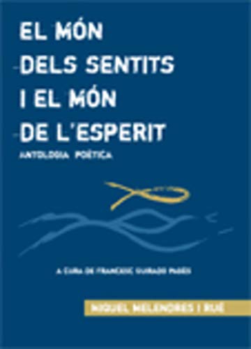 Stock image for El Mn Dels Sentits I el Mn de L'esperit for sale by Hamelyn