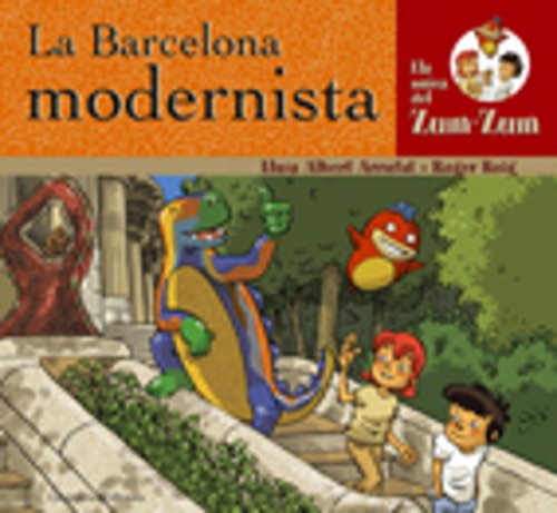 Imagen de archivo de La Barcelona modernista (Altres infantil, Band 6) a la venta por medimops