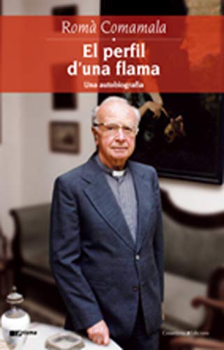 9788497913225: El perfil d'una flama: Una autobiografia (Prisma) (Catalan Edition)
