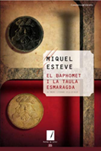 9788497914505: El Baphomet i la taula esmaragda: XX Premi Literari Vila d'Asc (2008)