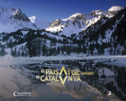 Imagen de archivo de Paisatge favorit de Catalunya : el llibre de la s rie de TV3 a la venta por AwesomeBooks