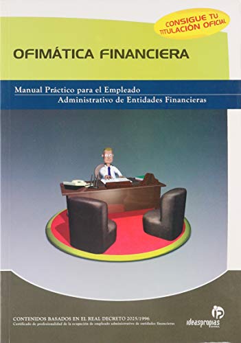 Ofimatica Financiera (Spanish Edition) (9788497924917) by Argibay, Maria