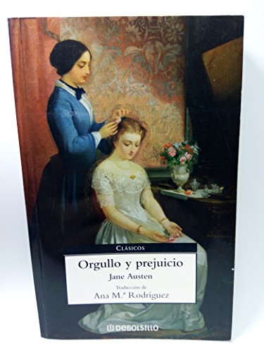 Beispielbild fr Orgullo Y Prejuicio / Pride and Prejudice (Spanish Edition) zum Verkauf von Green Street Books