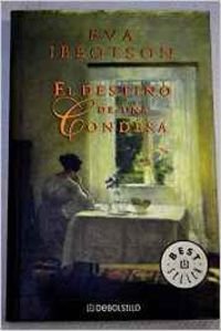 Un Destino de una Condesa/ A Countess Below Stairs (Best Seller) (Spanish Edition) (9788497930703) by Ibbotson, Eva