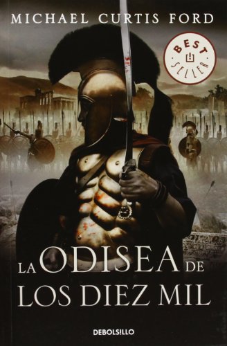 9788497930826: La odisea de los Diez Mil (Best Seller) (Spanish Edition)
