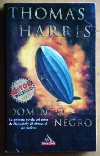 Domingo negro/ Black Sunday (Spanish Edition) (9788497931298) by Harris, Thomas