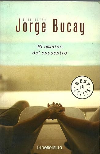 9788497931557: CAMINO DEL ENCUENTRO-DEBOLSILLO (BESTSELLER)