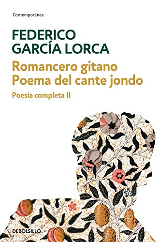 Stock image for ROMANCERO GITANO | POEMA DEL CANTE JONDO (POESA COMPLETA 2) for sale by KALAMO LIBROS, S.L.