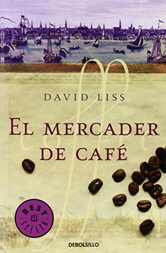9788497932325: El mercader de cafe/The Coffee Trader (Best Seller)