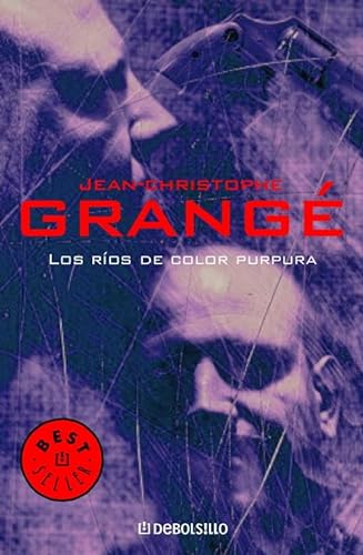 Los rÃ­os de color pÃºrpura (Best Seller) (Spanish Edition) (9788497932455) by GRANGE,JEAN-CHRISTOPHE