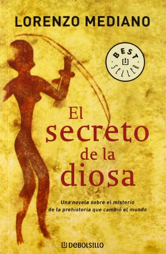 9788497932677: El secreto de la diosa (BEST SELLER)