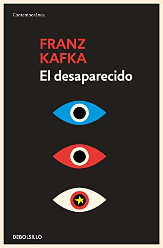 El desaparecido (Spanish Edition) (9788497932745) by Kafka, Franz