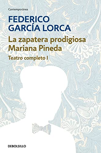 9788497932899: La zapatera prodigiosa | Mariana Pineda (Teatro completo 1) (Contempornea)