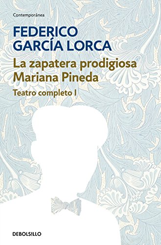 9788497932899: La zapatera prodigiosa | Mariana Pineda (Teatro completo 1) (Contemporaneo) (Spanish Edition)
