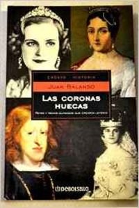 9788497932974: CORONAS HUECAS-DEBOLSILLO (ENSAYO-CRONICA)
