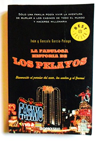 Beispielbild fr La Fabulosa Historia De Los Pelayos / The Fabulous Story of the Pelayos zum Verkauf von Ammareal