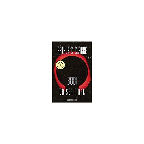 3001: Odisea final (9788497933643) by Clarke, Arthur C.