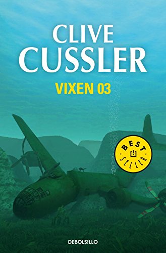 9788497933674: Vixen 03 (Dirk Pitt 4) (Spanish Edition)