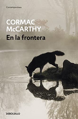 9788497934121: En la frontera (Triloga de la frontera 2) (The Border Trilogy)