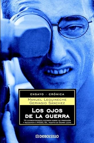 9788497934381: Los ojos de la guerra (ENSAYO-CRNICA)